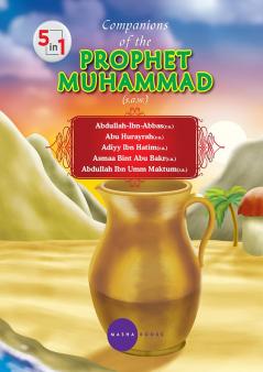Companions of the  PROPHET MUHAMMAD (s.a.w.) - 5 -1