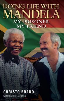 Mandela: My Prisoner My Friend (English)