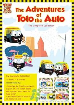 Adventures of Toto the Auto - Complete collection Set of 4 Contemporary Indian Story Books for Kids