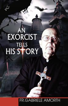 AN EXORCIST TELLS HIS STORY