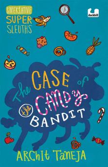 The Case of the Candy Bandit