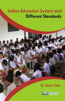 Indian Education System and Different Standards