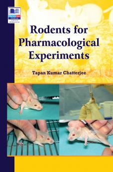 Rodents for Pharmacological Experiments