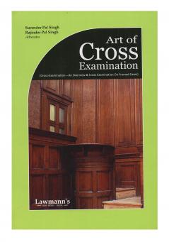 Art of Cross Examinations