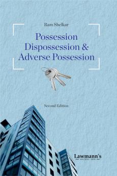 Possession Dispossession and Adverse Possession