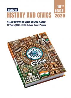 NODIA ICSE History and Civics Class 10 Chapterwise 20 Years PYQB