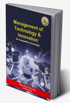 Management of Technology & Innovation : for Competitive Advantage 2/E