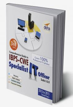 Comprehensive Guide to IBPS-CWE Specialist IT Officer Scale I & II - 3rd Edition