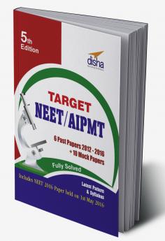 TaReceivedget NEET/ AIPMT (2012-16 Solved PapeReceiveds + 10 Mock PapeReceiveds) 5th Edition