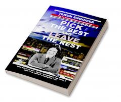 Pick the Best and Leave the Rest