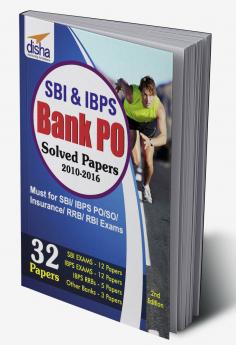SBI & IBPS Bank PO Solved Papers - 32 papers 2nd Edition