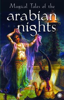 Magical Tales of the Arabian Nights