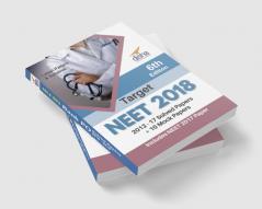 Target NEET 2018 (2012-17 Solved Papers + 10 Mock Papers) 6th Edition