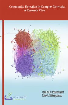 Community Detection in Complex Networks-A Research View