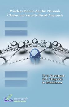 Wireless Mobile Ad Hoc Network-Cluster and Security Based Approach