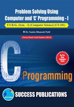 Problem Solving Using CF.Y.B.Sc Sem-I