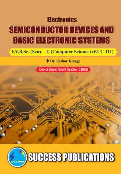 Semiconductor Devices and Basic Electronic SystemsF.Y.B.Sc Sem-I