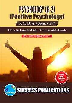 Positive Psycology (G-2)S.Y.B.A Sem.-IV