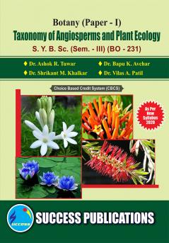 Taxonomy of Angiosperms and Plant EcologyS.Y.B.Sc Sem-III