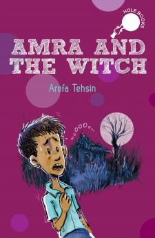 Amra and the Witch (hOle books) [Paperback] Tehsin Arefa