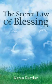 The Secret Law of Blessings