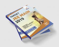 TARGET JEE Main 2019 (17 Solved Papers 2002-2018 + 10 Mock Tests) 19th Edition