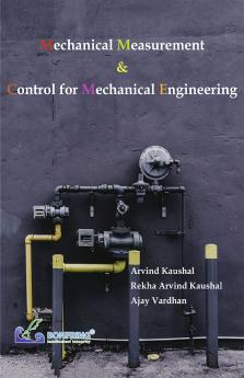 Mechanical Measurement & Control for Mechanical Engineering