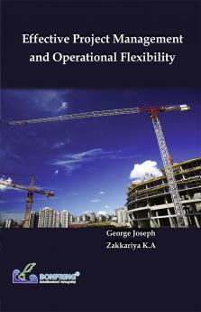 Effective Project Management and Operational Flexibility