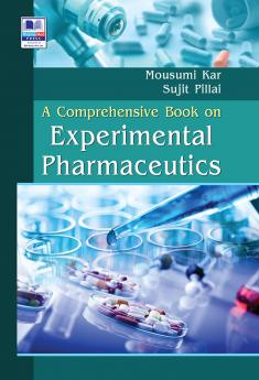 A Comprehensive Book on Experimental Pharmaceutics