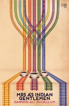 MRS A’S INDIAN GENTLEMEN