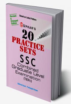 20 Practice Sets SSC Combined Graduate Level EXAMINATION (TIER-I)