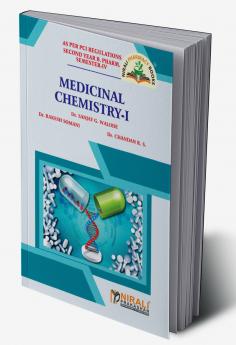 PCI Regulations Medicinal Chemistry I - Semester-IV