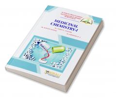 PCI Regulations Medicinal Chemistry I - Semester-IV