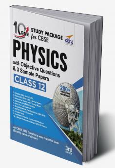 10 in One Study Package for CBSE Physics Class 12 with Objective Questions & 3 Sample Papers 3rd Edition