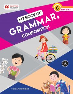 My Book of Grammar and Compo 2020 Cl 6