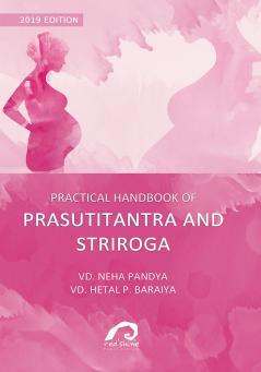Practical Handbook Of Prasutitantra And Striroga