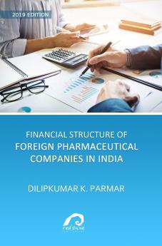 Financial Structure Of Foreign Pharmaceutical Companies In India
