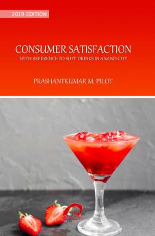CONSUMER SATISFACTION WITH REFERENCE TO SOFT DRINKS IN ANAND CITY