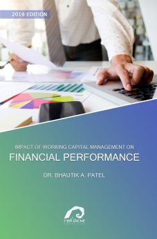 IMPACT OF WORKING CAPITAL MANAGEMENT ON FINANCIAL PERFORMANCE