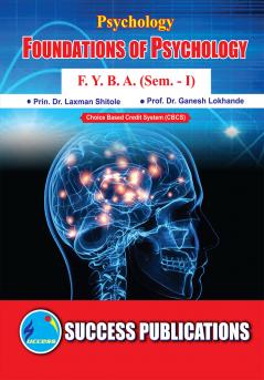 Foundations of PsycologyF.Y.B.A Sem.-I
