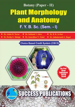 Plant Morphology and Anatomy (Paper II)F.Y.B.Sc Sem-I