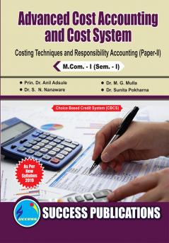 Advanced Cost Accounting & Cost System (Costing Techniques & Responsibility Accounting - II)M.Com Sem-I