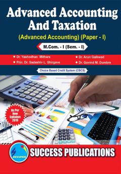 Advanced Accounting & Taxation (Advanced Accounting -I)M.Com Sem-I