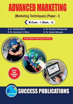 Advanced Marketing (Marketing Techniques -I)M.Com Sem-I