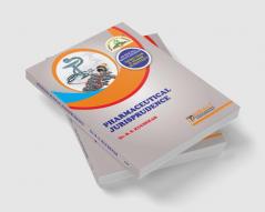 PHARMACEUTICAL JURISPRUDENCE - For B.Pharmacy (Degree) - Semester 5 - As Per PCI Syllabus