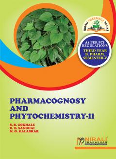 PHARMACOGNOSY ANDPHYTOCHEMISTRY - II