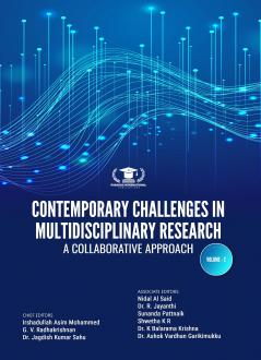 CONTEMPORARY CHALLENGES IN MULTIDISCIPLINARY RESEARCH: A COLLABORATIVE APPROACH VOLUME-2