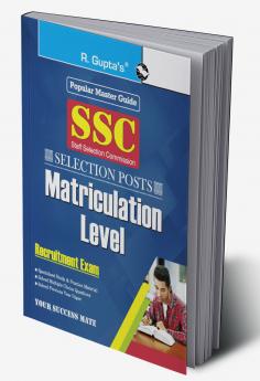 SSC: Selection Posts (Matriculation Level) Recruitment Exam Guide
