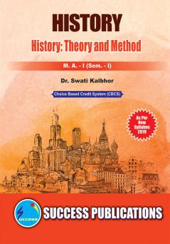 History:  Theory and Method (HS-C1)M.A Sem-I