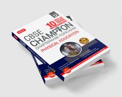 10 years CBSE Champion CW/TW Physical Education Class-12